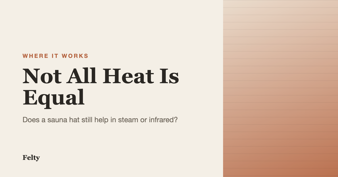 Person wearing a wool sauna hat comparing a hot dry traditional sauna, an infrared sauna, and a steam room